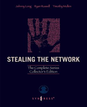 [Stealing the Network 01] • Stealing the Network · Complete Series Collector's Edition